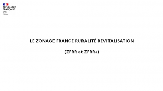 Webinaire - L'exonération fiscale dans le cadre des Zones France Ruralités Revitalisation (ZFRR et ZFRR+)