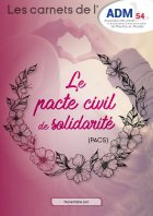 Le pacte civil de solidarité