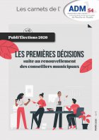 Les premières décisions suite au renouvellement des conseillers municipaux