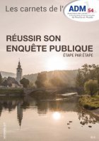 Réussir son enquête publique étape par étape