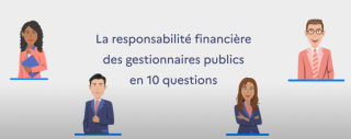 Réforme de la responsabilité des gestionnaires publics