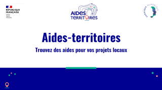 Comment trouver des aides grâce à la plateforme « aides territoires »