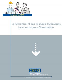 le territoire et ses réseaux techniques face au risque d’inondation